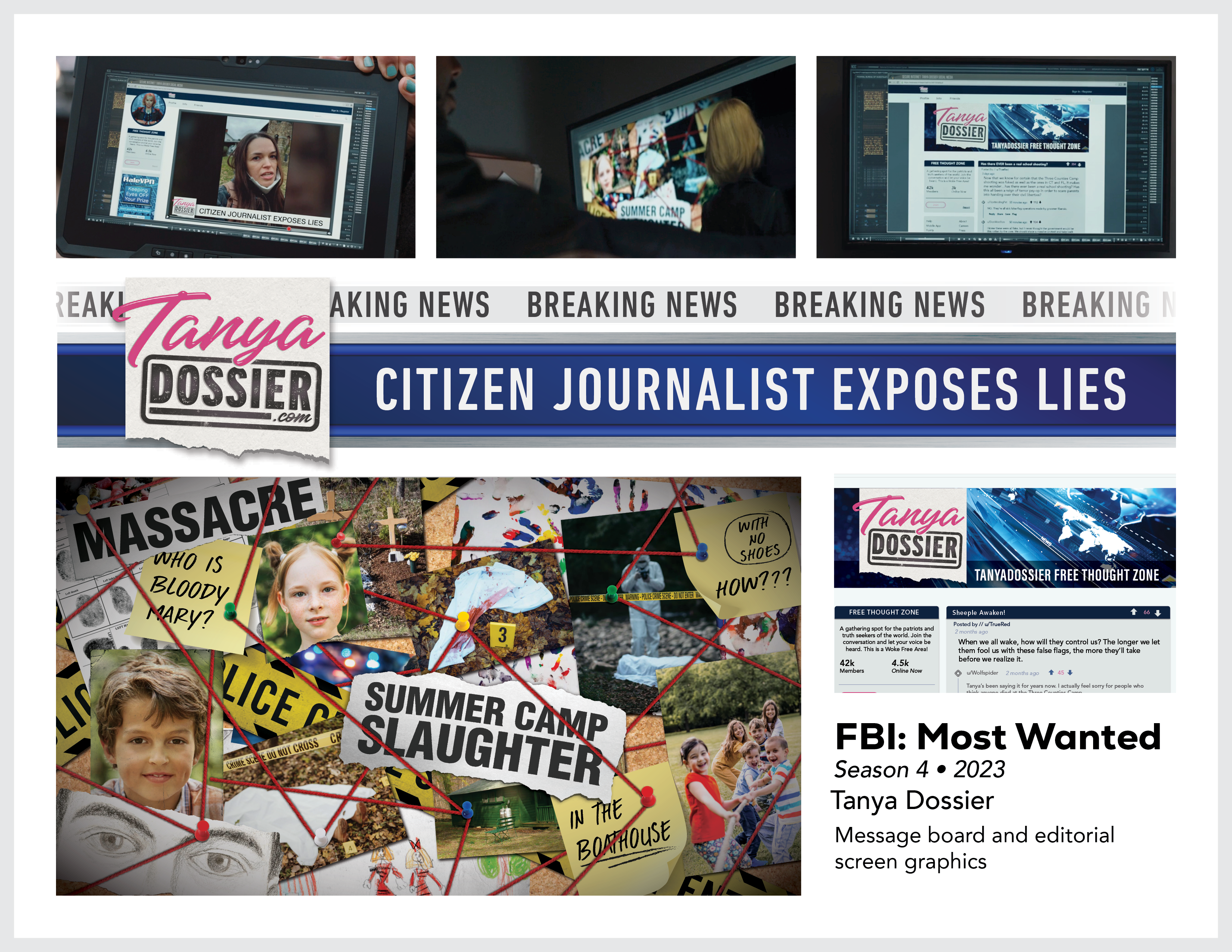 Page from the film and television design portfolio of Paul OConnor from Season 4 of the series FBI:Most Wanted showing digital design elements for the fictional television show Tanya Dossier, including editorial investigation board images, messaging board, and news chyron