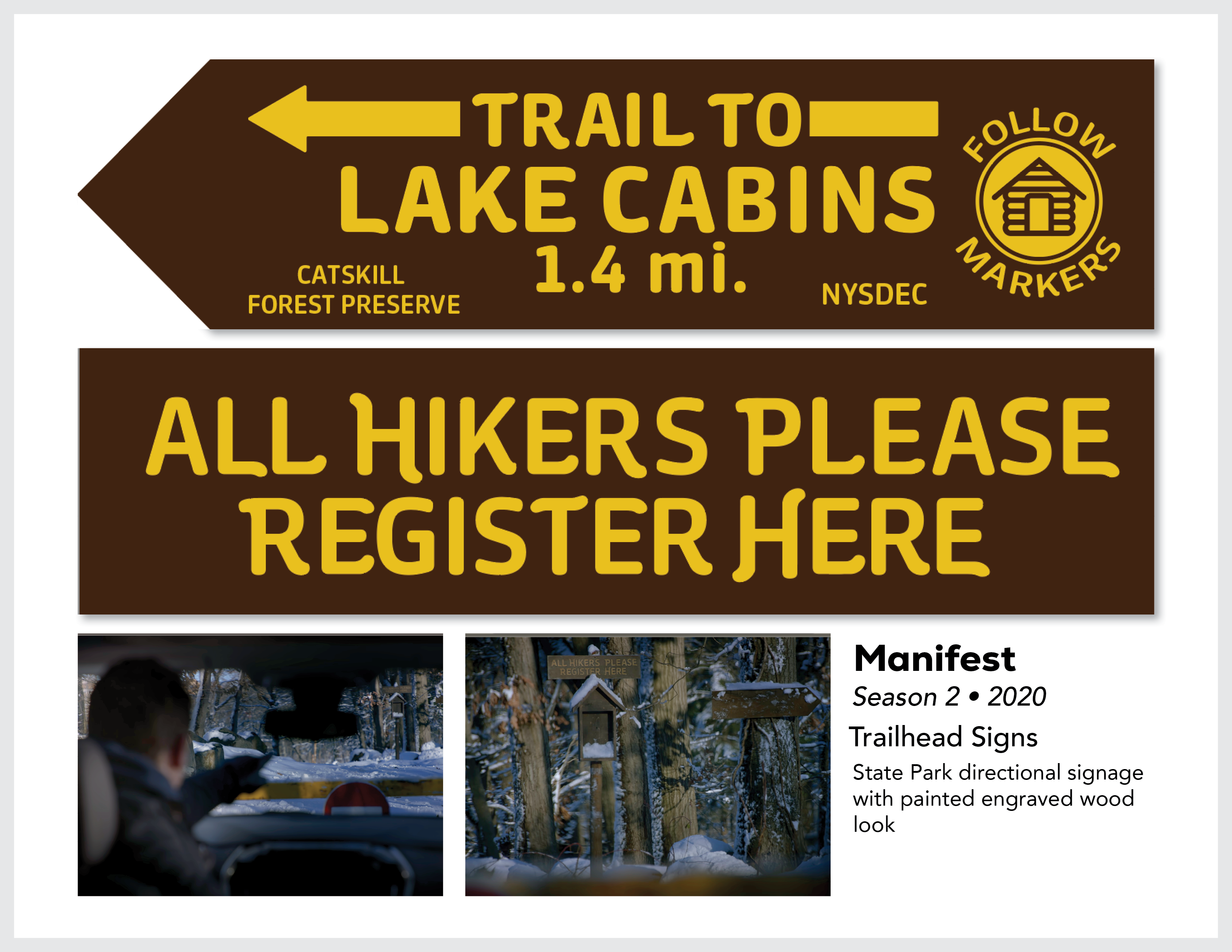 Page from the film and television design portfolio of Paul OConnor from season 2 of the series Manifest showing two designs for trailhead signage at a state park